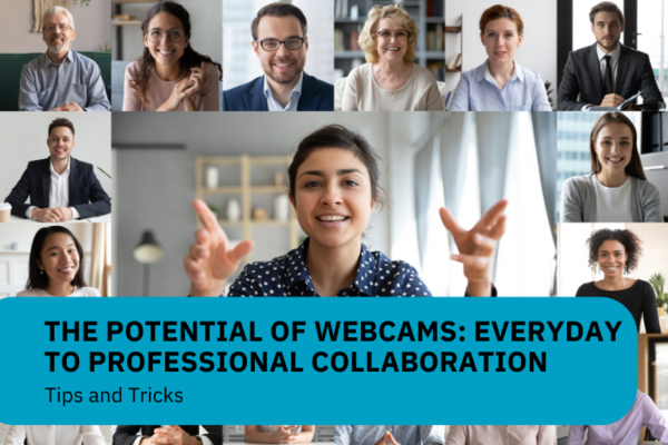 Webcams: Everyday Communication to Professional Collaboration