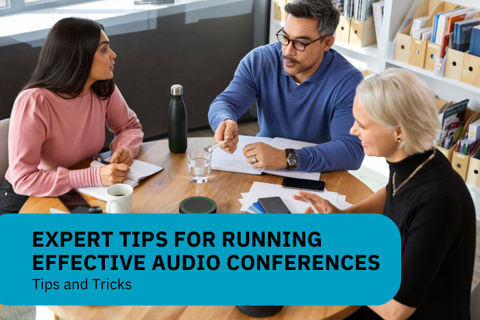 Expert Tips for Running Effective Audio Conferences  main image